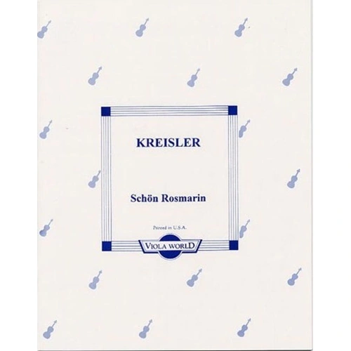 Kreisler 'Schon Rosmarin' for Viola by Alan Arnold - Viola World Edition
