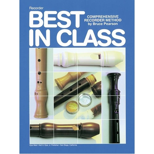 Best In Class Recorder Method by Neil A. Kjos Music Company, 32 Pages, Band Ensemble