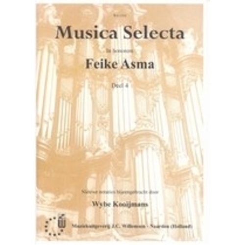 Asma - Musica Selecta 4 for Organ - Psalm 77, 79, 90, 97 - Organ Solo, 12 Pages, Willemsen Series