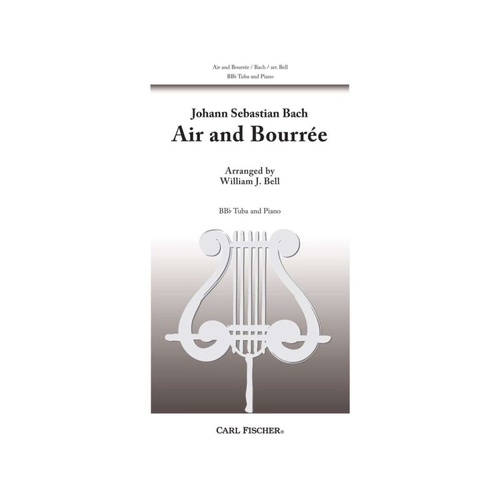 Bach Air and Bourree for Tuba/Piano Arranged by William Bell