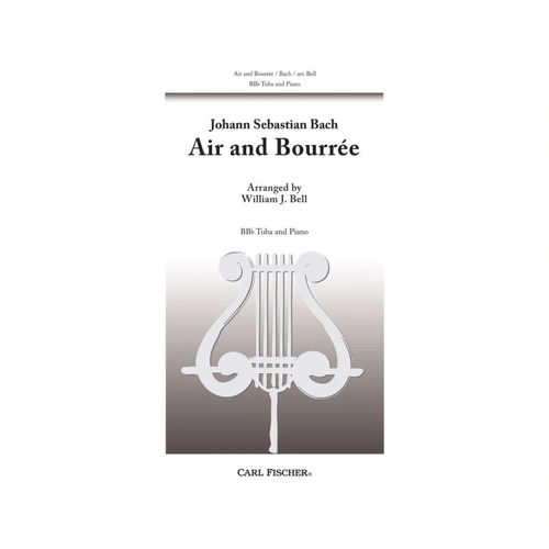 Bach - Air and Bourree for Tuba/Piano Arranged by William Bell
