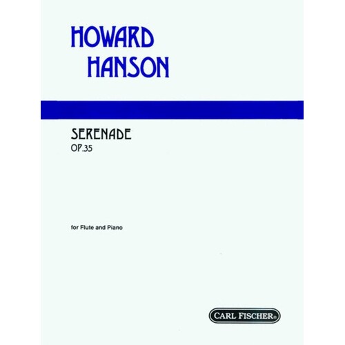 Hanson - Serenade Op 35 Flute/Piano (Softcover Book)