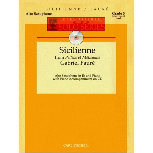 Sicilienne for Alto Saxophone with Piano Accompaniment Book and CD