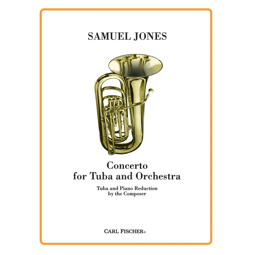 Concerto for Tuba and Orchestra - Jones - Carl Fischer W2636 - Tuba Sheet Music