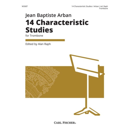 Arban 14 Characteristic Studies for Trombone, Edited by Alan Raph