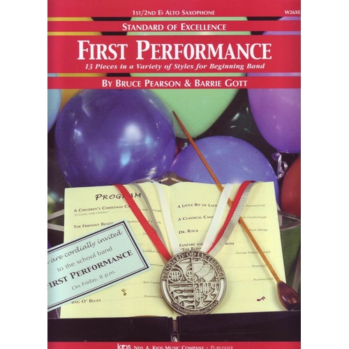 First Performance 1st/2nd Alto Saxophone by Barrie Gott & Bruce Pearson, 28 Pages, Standard of Excellence Series