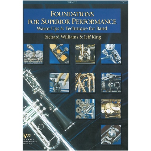 Foundations for Superior Performance - Trumpet Method Book by Jeff King & Richard Williamson, 48 Pages, Neil A. Kjos Music Company