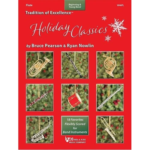 Toe Holiday Classics Flute by Bruce Pearson & Ryan Nowlin, 32 Pages, Published by Neil A. Kjos Music Company