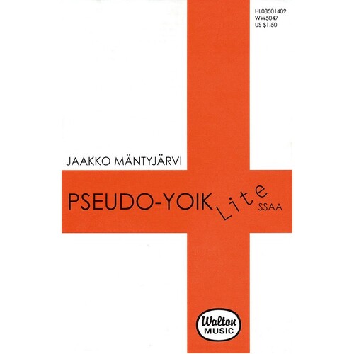 Pseudo Yoik Lite SSAA A Cappella (Octavo)