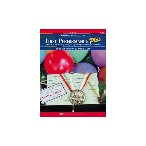 First Performance Plus French Horn - 13 Songs for Beginning Band