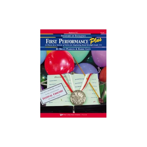 First Performance Plus Baritone T.C. - 13 Songs for Beginning Band, Grades 0.5 to 1.5, Various Styles, 16 Pages, Kjos Music Company
