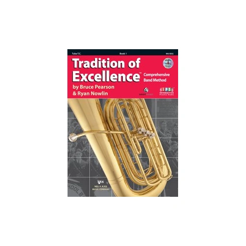 Tradition of Excellence Book 1 Tuba T.C. by Bruce Pearson & Ryan Nowlin, 48 Pages, Neil A. Kjos Music Company