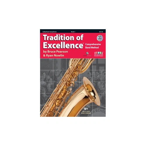 Tradition of Excellence Book 1 Baritone Saxophone by Bruce Pearson & Ryan Nowlin, 48 Pages, Neil A. Kjos Music Company
