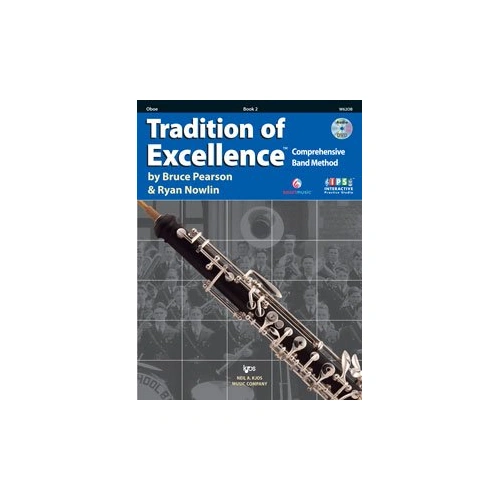 Tradition of Excellence Book 2 Oboe by Bruce Pearson & Ryan Nowlin, 48 Pages, Neil A. Kjos Music Company