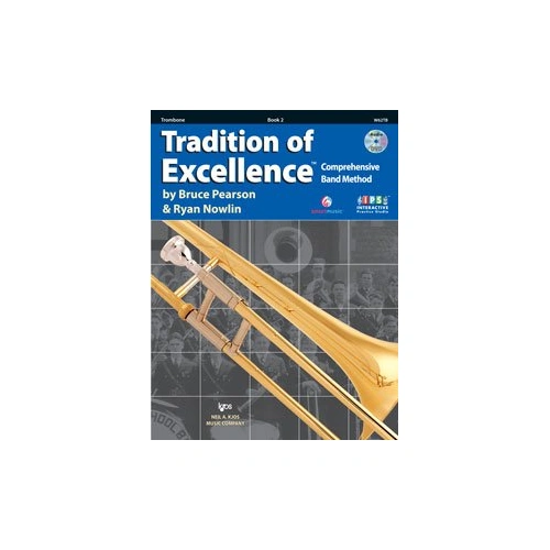 Tradition of Excellence Book 2 for Trombone by Bruce Pearson and Ryan Nowlin
