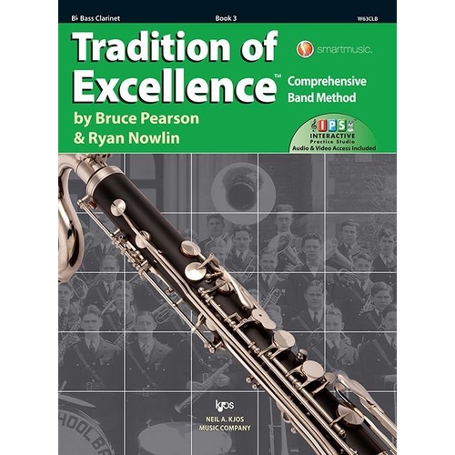 Tradition of Excellence Book 3 - Bass Clarinet by Bruce Pearson & Ryan Nowlin