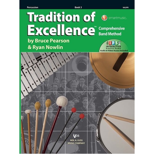 Tradition of Excellence Book 3 - Percussion by Bruce Pearson & Ryan Nowlin, 128 pages, Neil A. Kjos Music Company