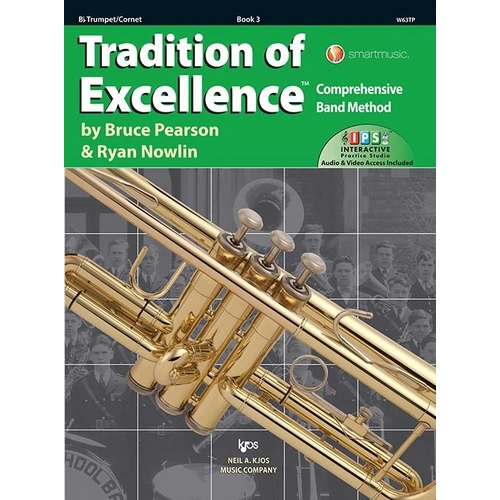 Tradition of Excellence Book 3 Trumpet by Bruce Pearson and Ryan Nowlin