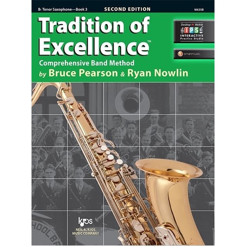 Tradition of Excellence Book 3 - Tenor Saxophone by Bruce Pearson & Ryan Nowlin