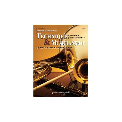 Technique and Musicianship for Alto Saxophone by Bruce Pearson and Ryan Nowlin