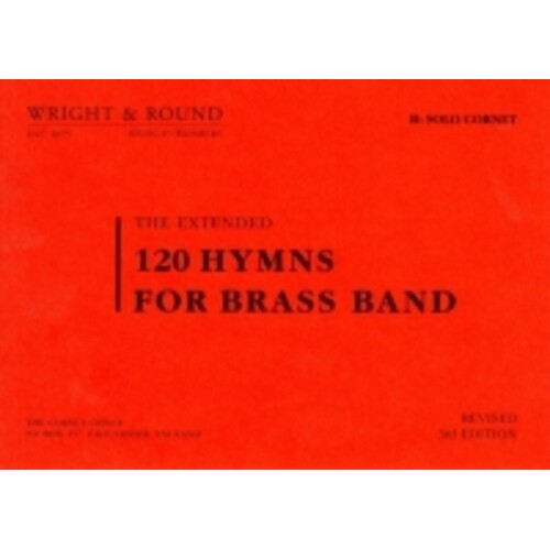 120 Hymns For Brass Band Solo Cornet Part 