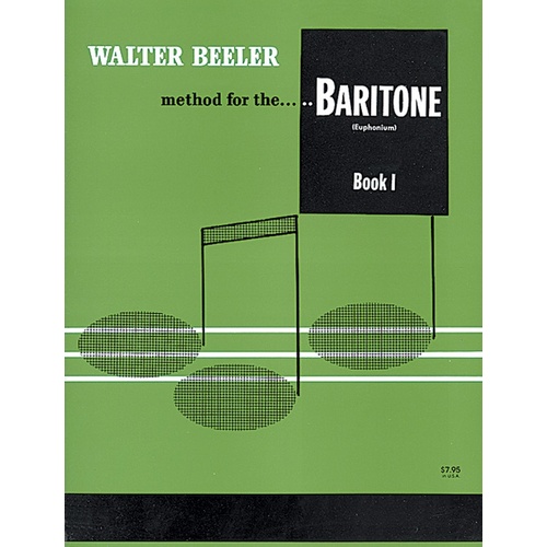 Walter Beeler Method For Baritone/Euphonium Book 1