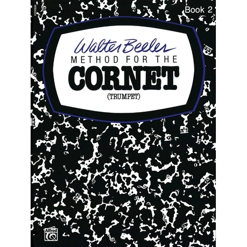 Walter Beeler Method for the Cornet Book 2 - Trumpet Sheet Music and Tutor