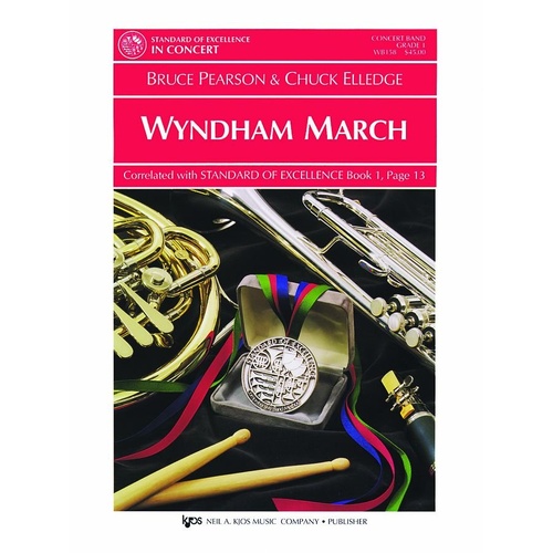 Wyndham March for Band by Neil A. Kjos Music Company