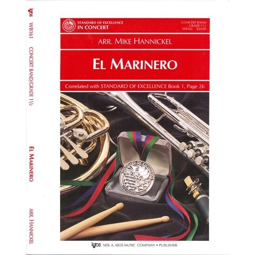 El Marinero for Band by Neil A. Kjos Music Company, 1 Page