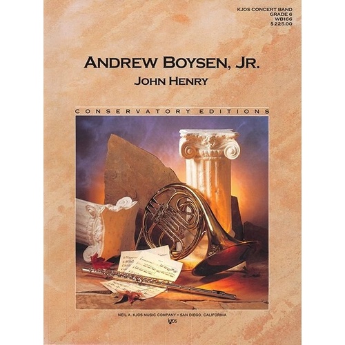 John Henry Band Arrangement by Neil A. Kjos Music Company