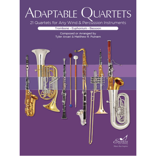 Adaptable Quartets for Winds - Trombone, Euphonium, Bassoon