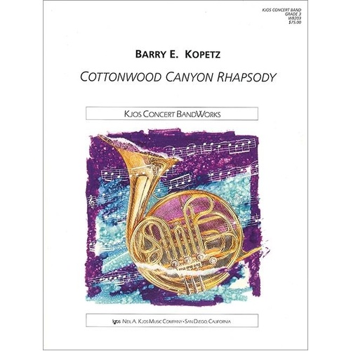 Cottonwood Canyon Rhapsody for Band - Grade 3 by Neil A. Kjos Music Company