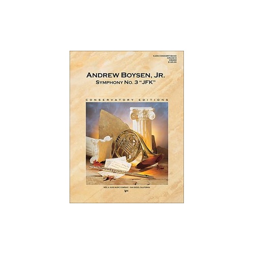 Andrew Boysen's Symphony No. 3 JFK for Band, 144 Pages, Published by Neil A. Kjos Music Company