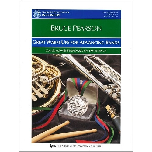 Great Warm-Ups for Advancing Bands by Neil A. Kjos Music Company, 131 pages