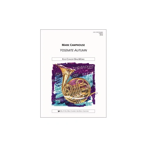 Yosemite Autumn for Band by Mark Camphouse - 96 Pages, Neil A. Kjos Music Company