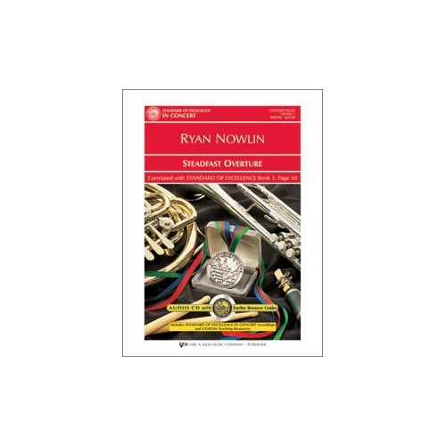 Steadfast Overture for Band by Ryan Nowlin - Neil A. Kjos Music Company