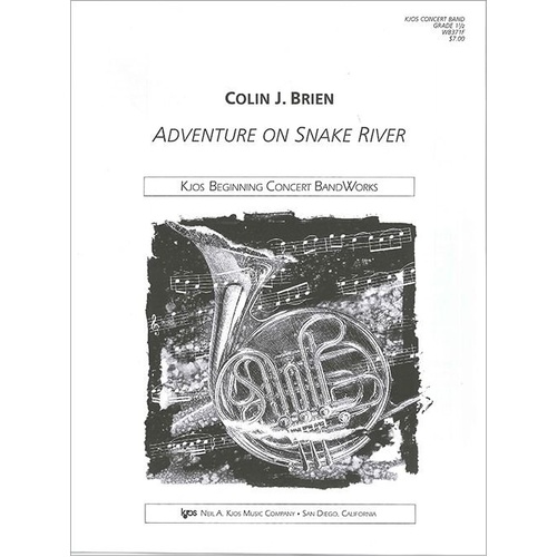 Adventure on Snake River - Full Score for Band, 20 Pages, Neil A. Kjos Music Company