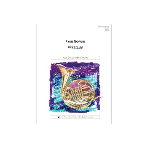 Pressure for Band by Neil A. Kjos Music Company