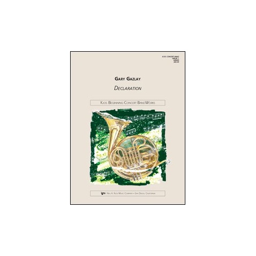 Declaration for Band by Neil A. Kjos Music Company, 1 Page