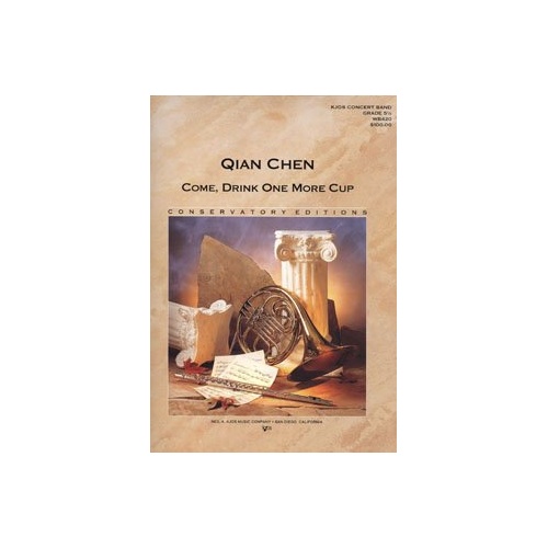 Come, Drink One More Cup - Band Arrangement by Neil A. Kjos Music Company