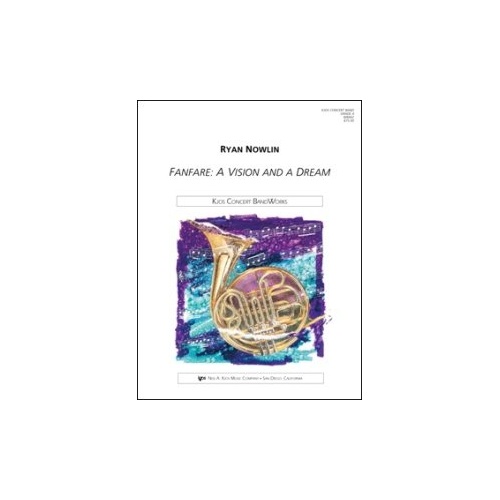 Fanfare: A Vision and a Dream - Full Score
