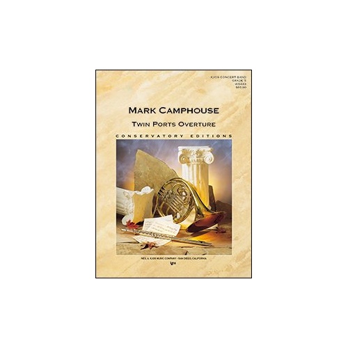 Twin Ports Overture - Score by Neil A. Kjos Music Company