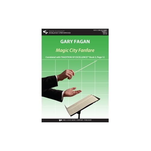 Magic City Fanfare - Band Ensemble by Neil A. Kjos Music Company, 1 Page