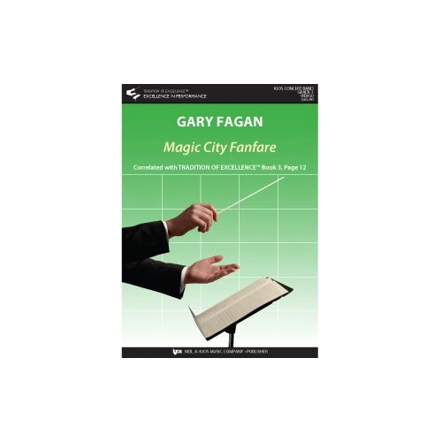 Magic City Fanfare for Band by Neil A. Kjos Music Company, 1 Page