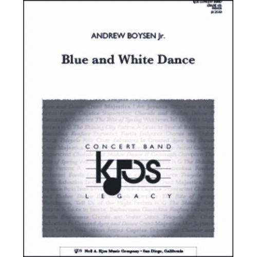Blue and White Dance - Full Score by Andrew Boysen Jr.