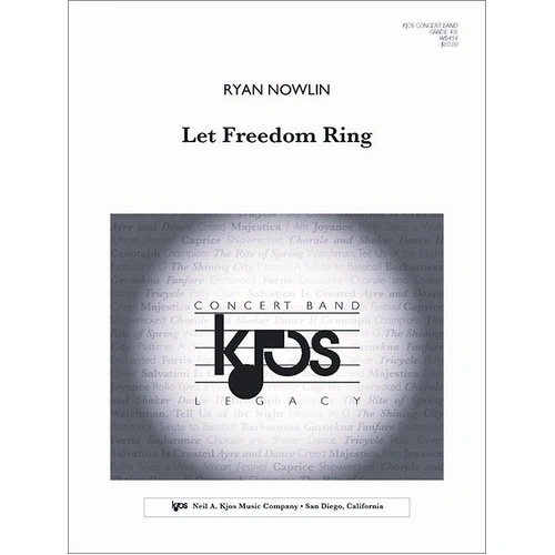 Let Freedom Ring - Band Score by Ryan Nowlin