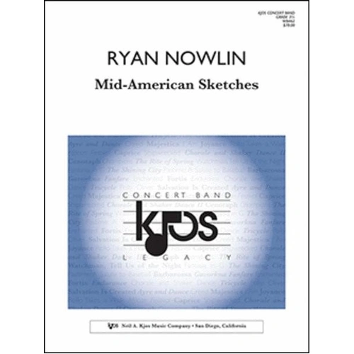 Mid-American Sketches - Score and Parts for Band by Ryan Nowlin
