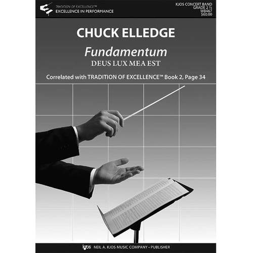 Fundamentum - Score by Chuck Elledge for Band, Full Score, 20 Pages, Neil A. Kjos Music Company