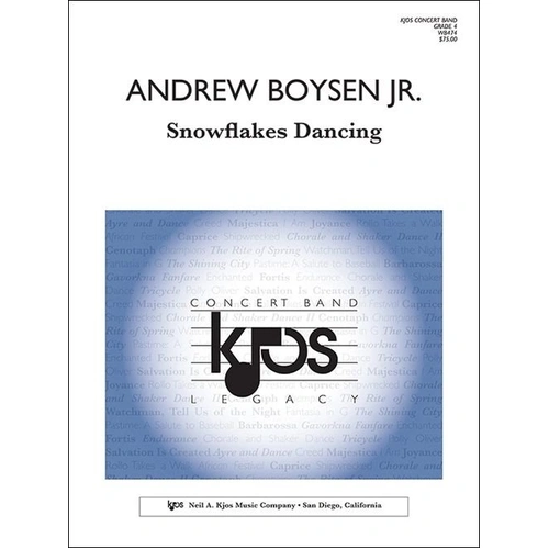 Snowflakes Dancing by Andrew Boysen Jr. - Band Score and Parts, Duration: 5:10, Publisher: Neil A. Kjos Music Company