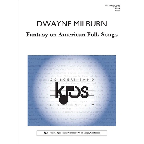 Fantasy on American Folk Songs by Dwayne Milburn - Score and Parts for Band, 125 Pages, Neil A. Kjos Music Company
